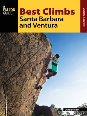 cover image of Best Climbs Santa Barbara and Ventura